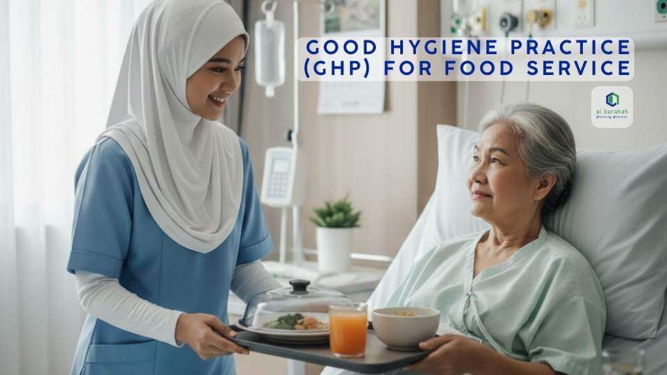 Good Hygiene Practice (GHP) for food service